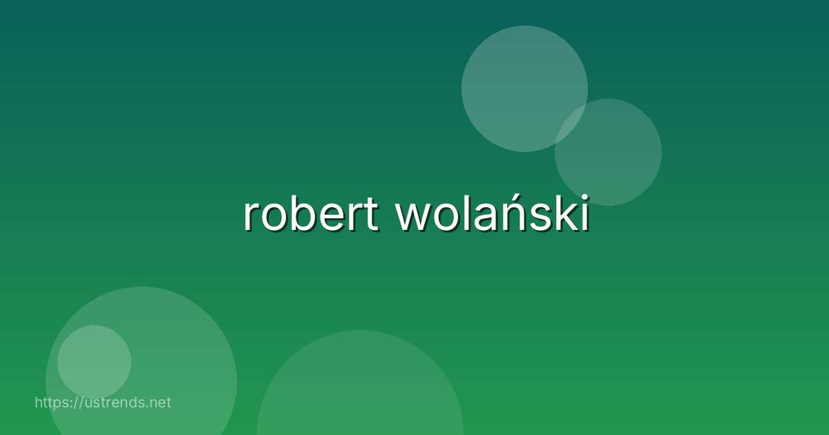 robert wolański