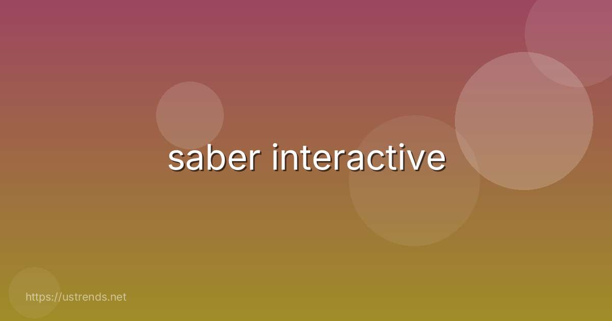 saber interactive