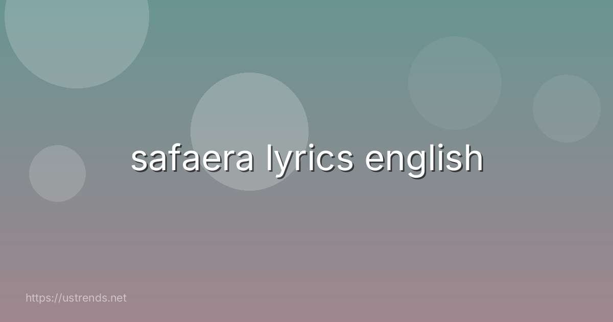 safaera lyrics english