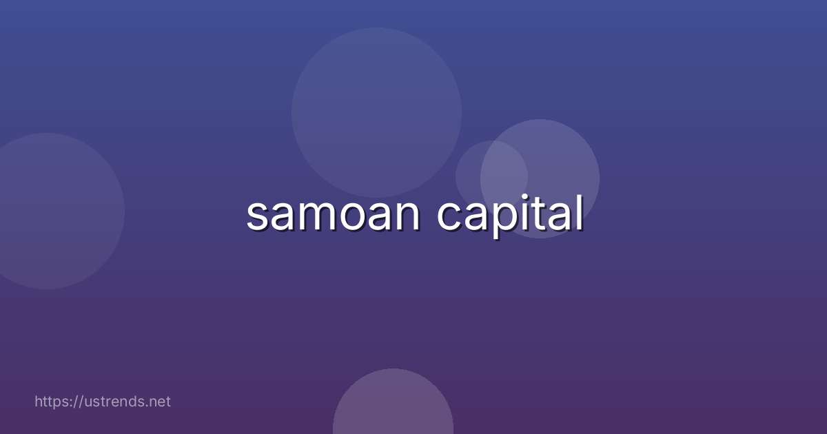 samoan capital