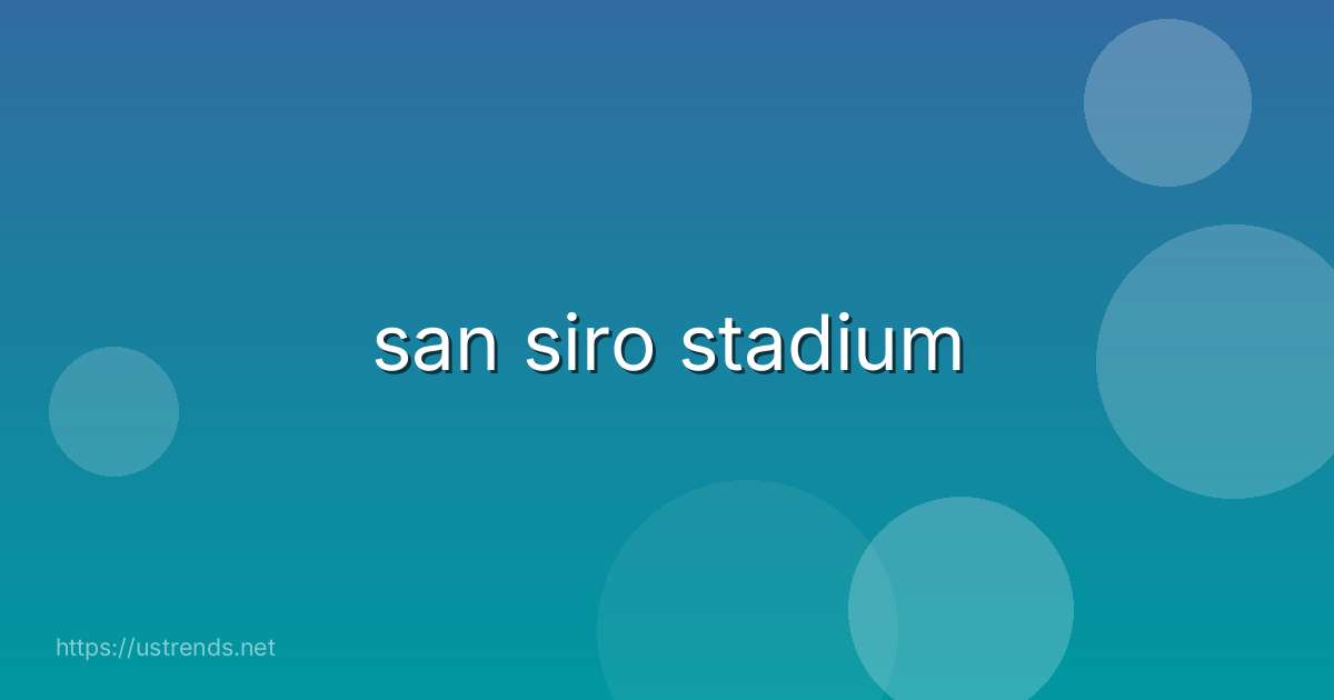 san siro stadium