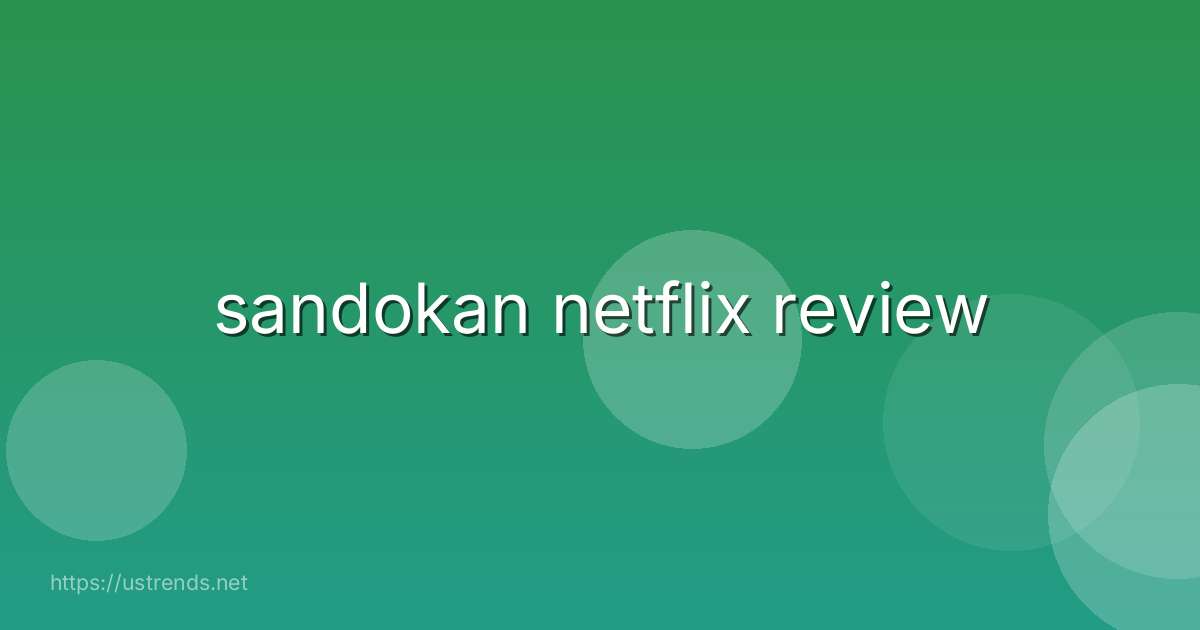 sandokan netflix review