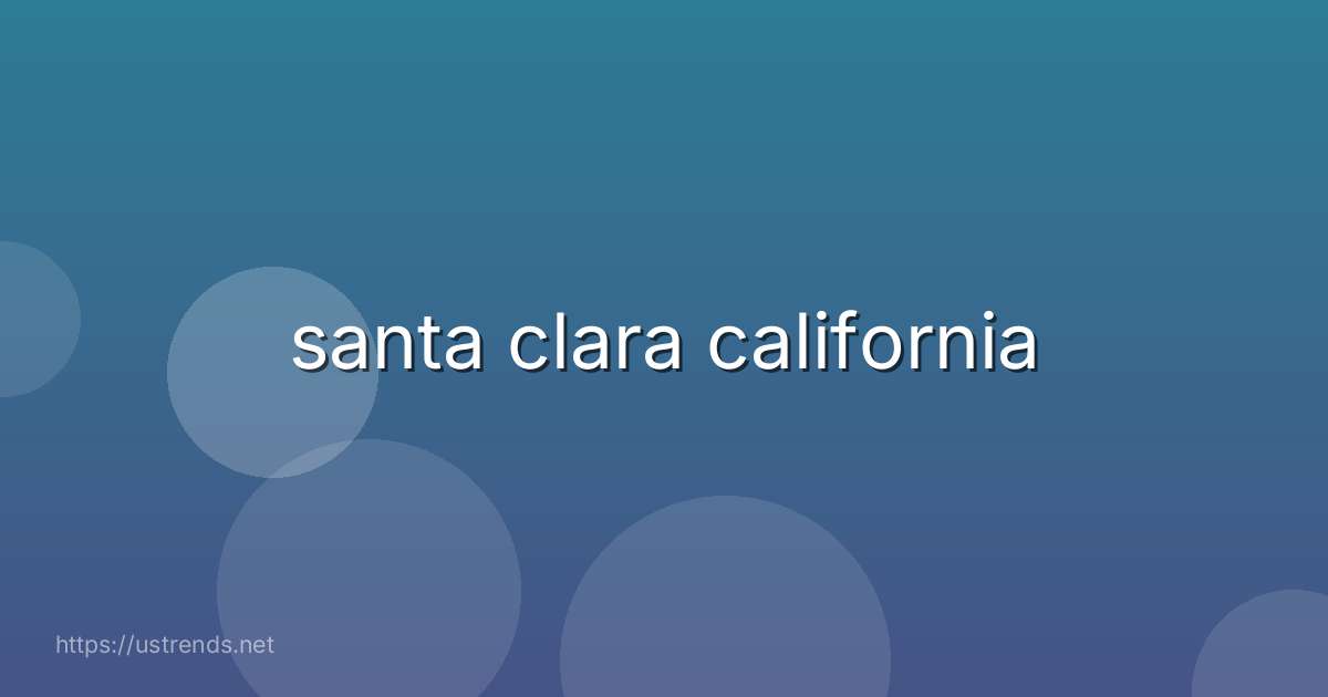 santa clara california
