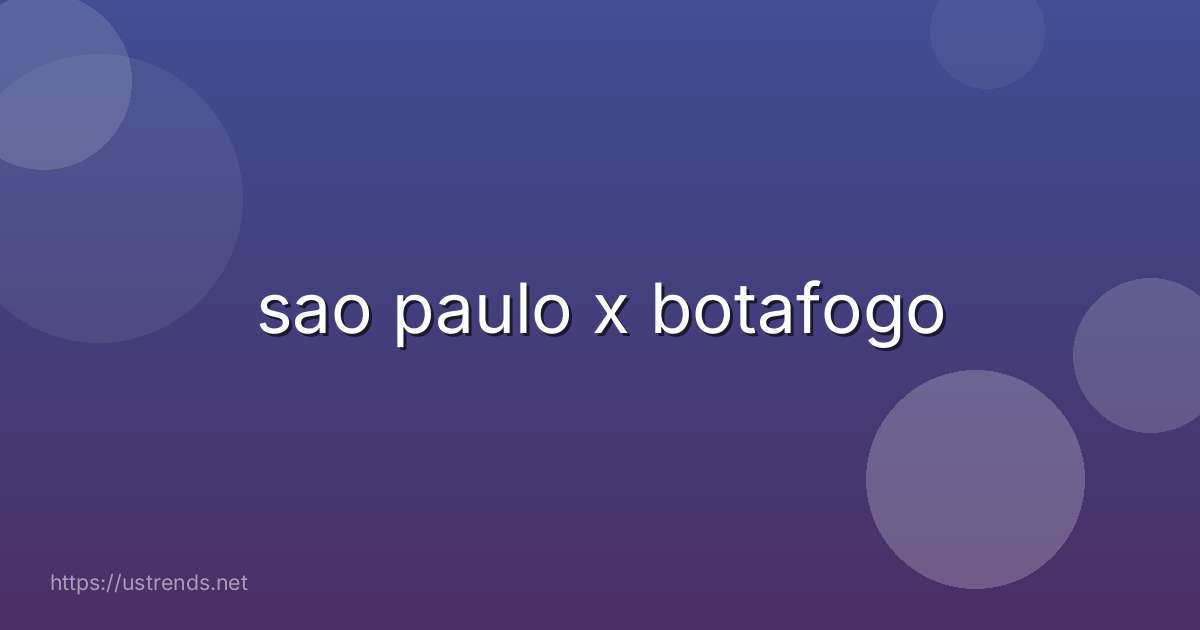 sao paulo x botafogo