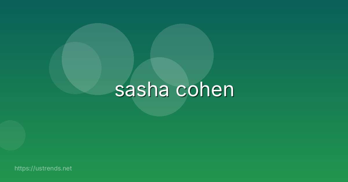 sasha cohen