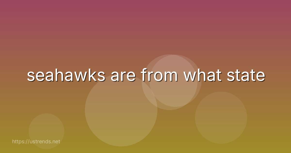 seahawks are from what state
