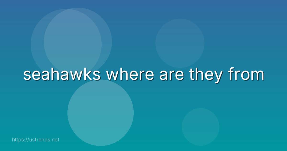 seahawks where are they from
