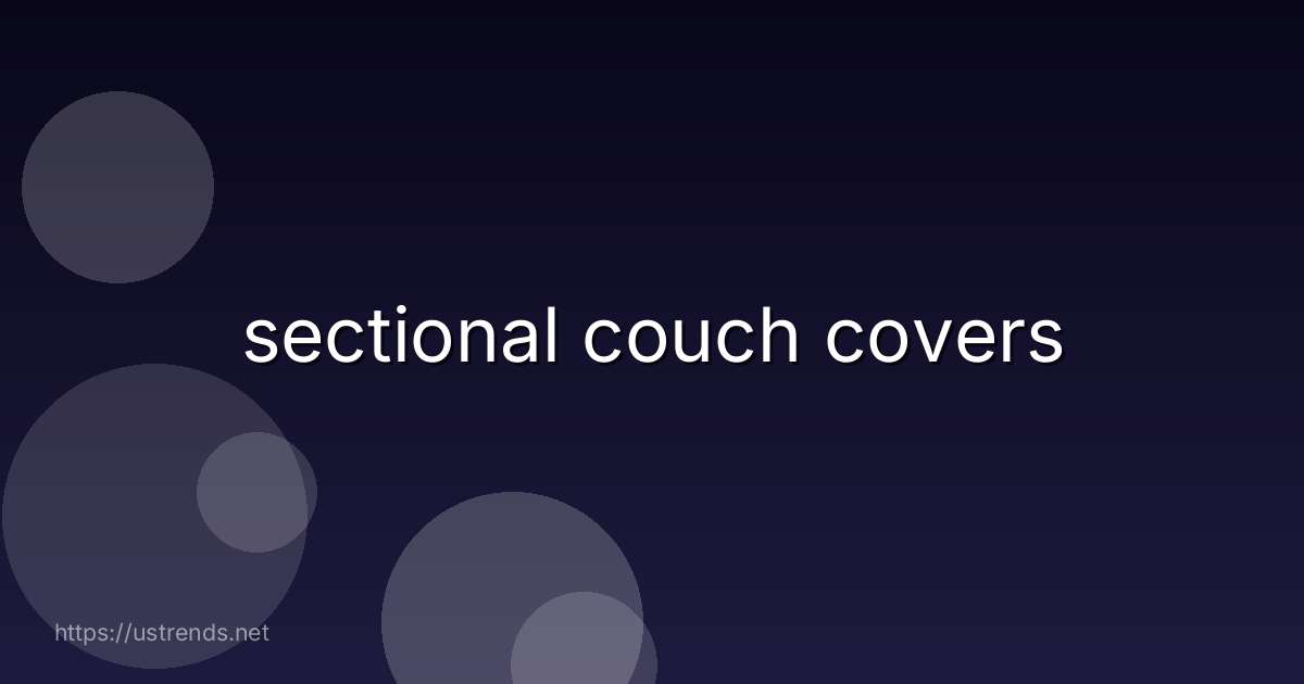 sectional couch covers