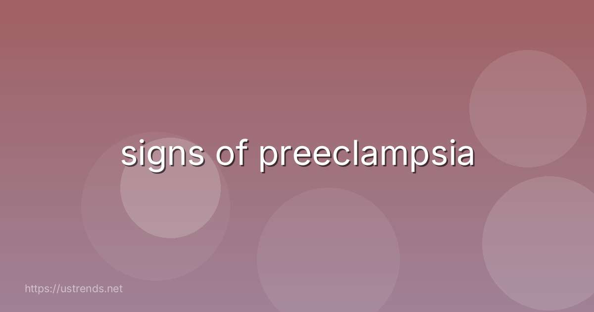 signs of preeclampsia