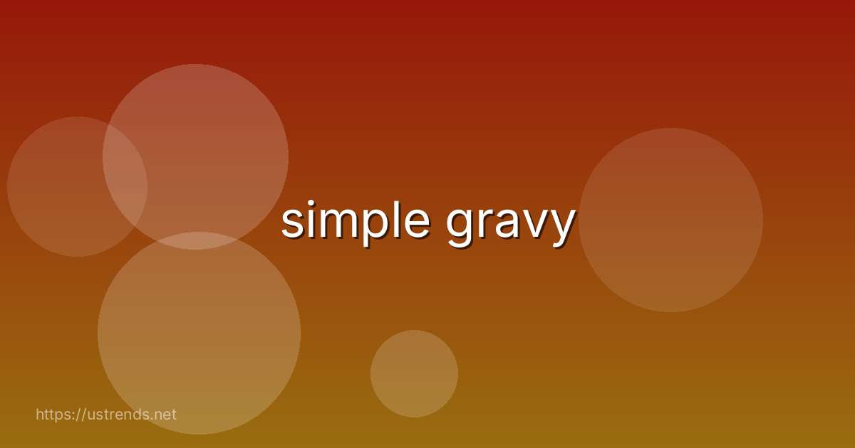 simple gravy