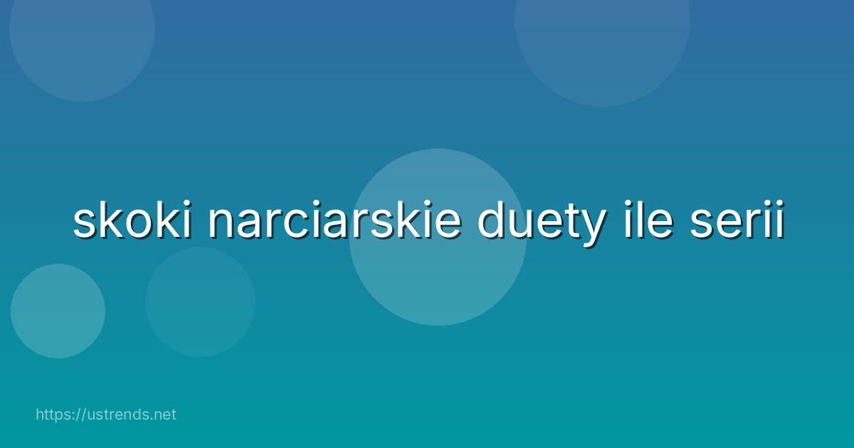 skoki narciarskie duety ile serii