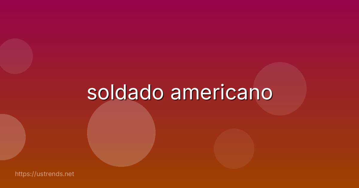soldado americano
