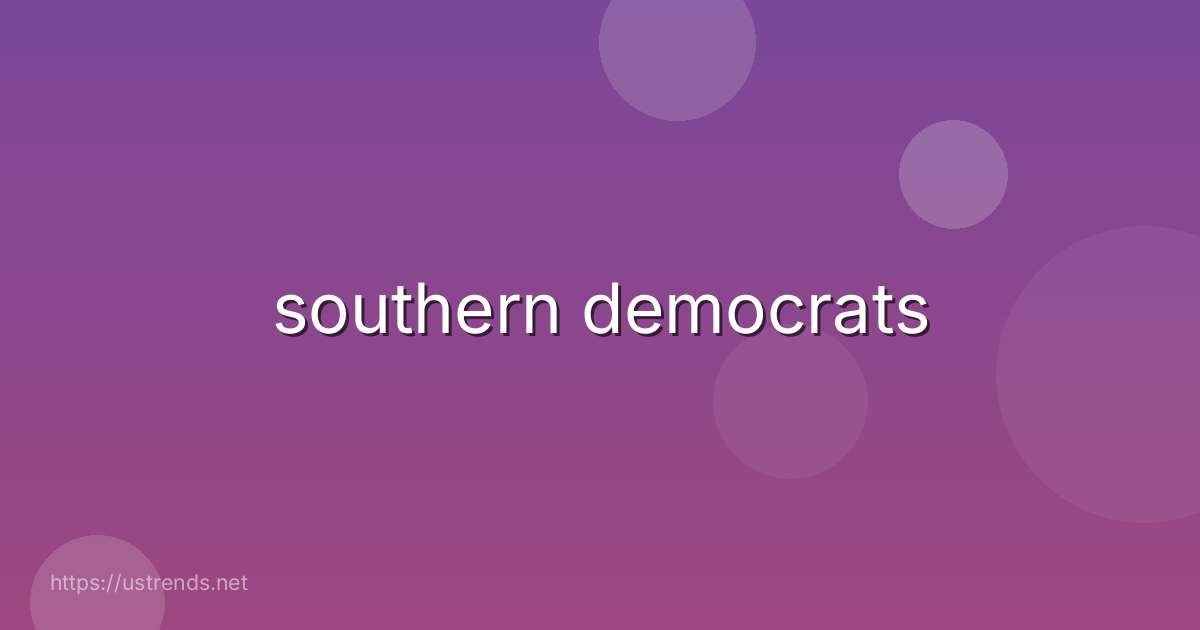 southern democrats