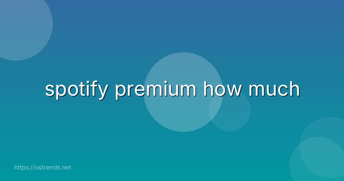 spotify premium how much