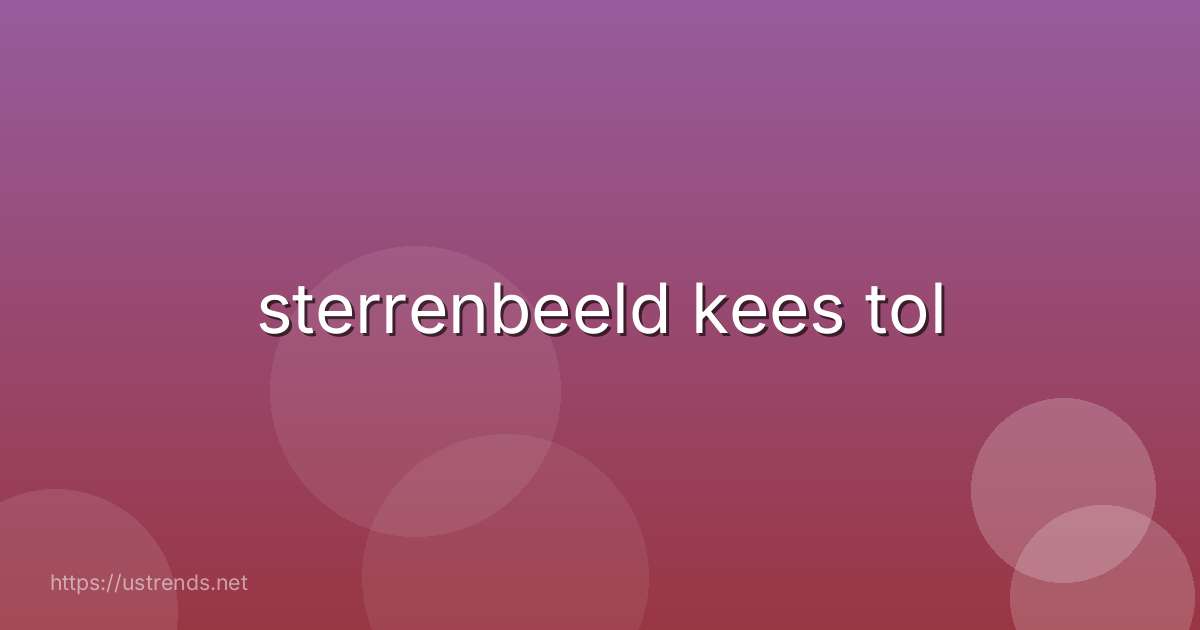 sterrenbeeld kees tol