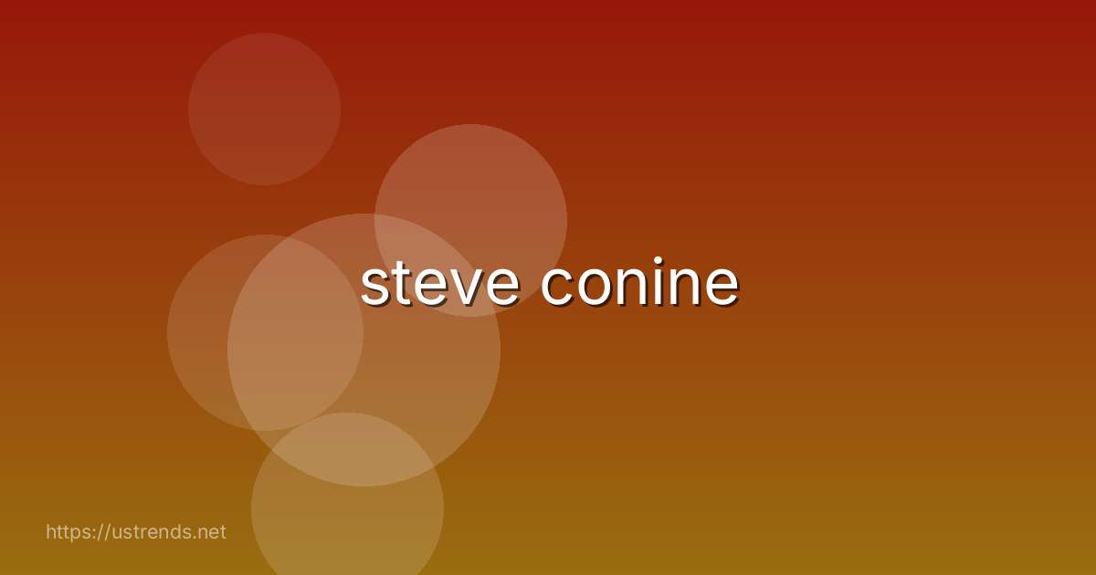 steve conine