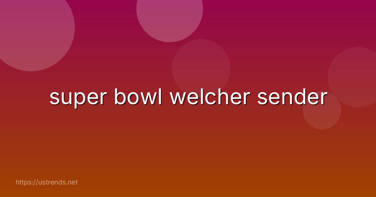 super bowl welcher sender