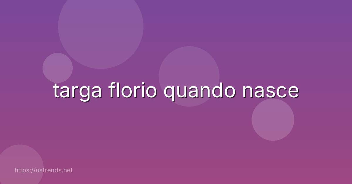 targa florio quando nasce
