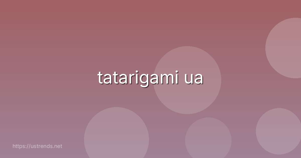 tatarigami ua