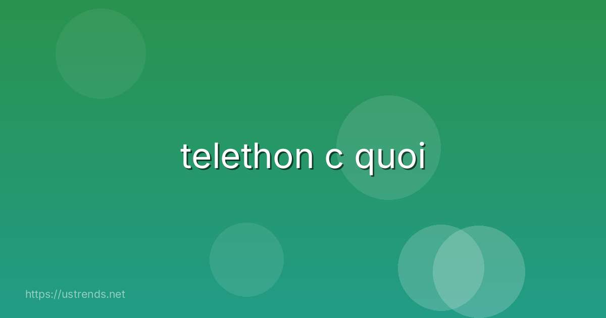 telethon c quoi