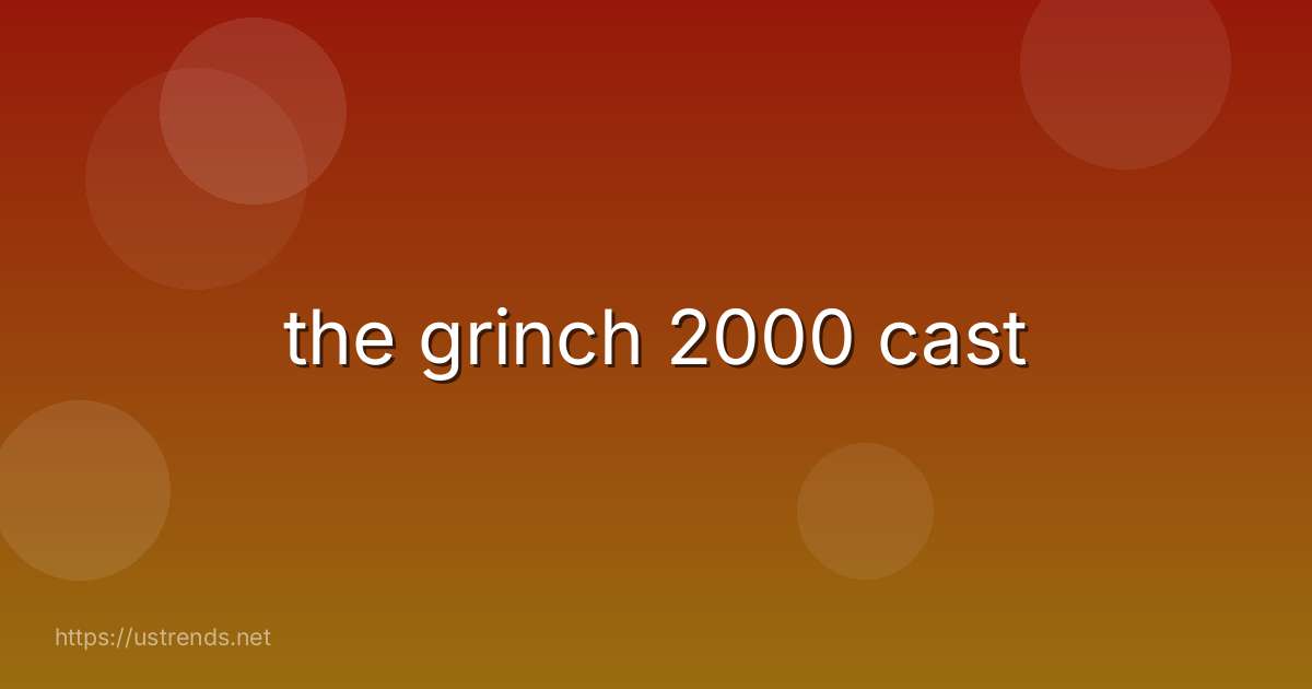 the grinch 2000 cast