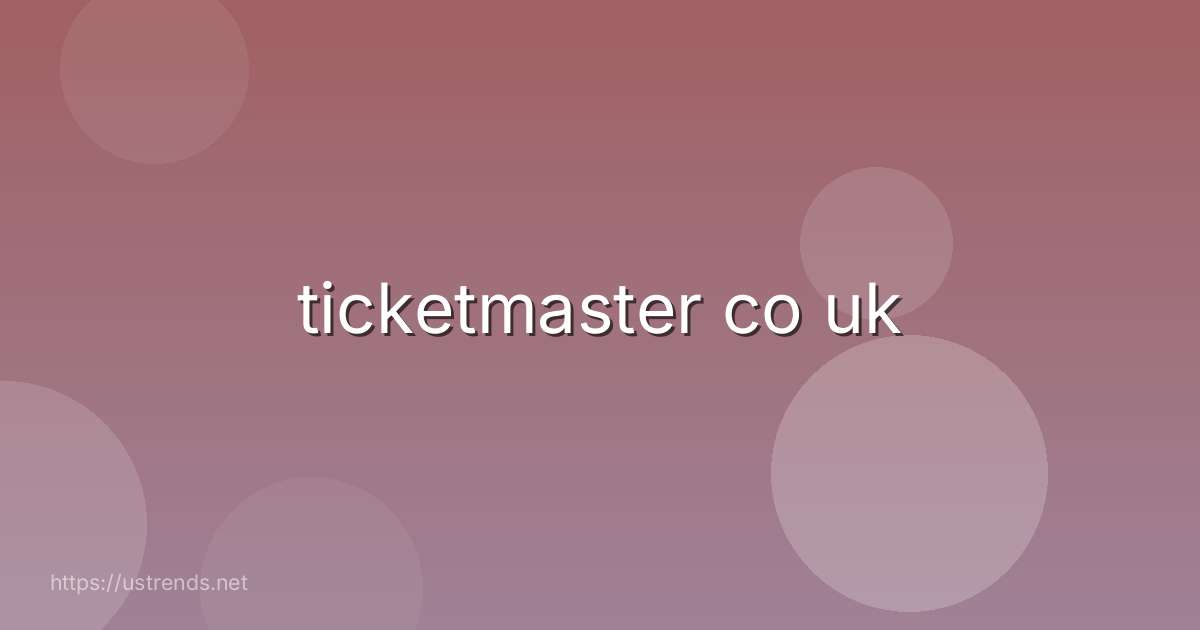 ticketmaster co uk