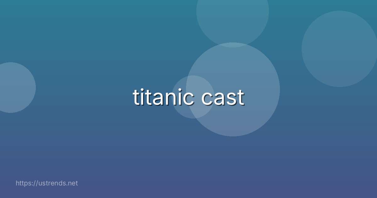 titanic cast