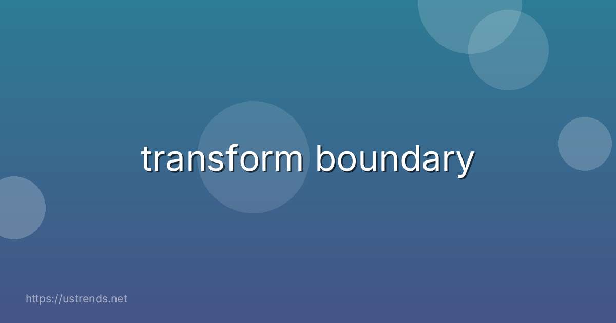 transform boundary