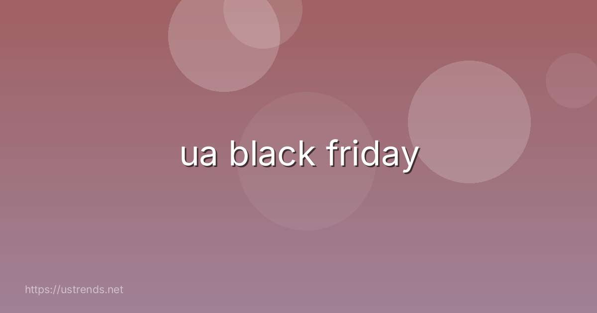 ua black friday
