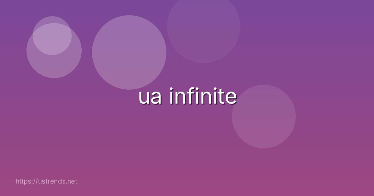 ua infinite