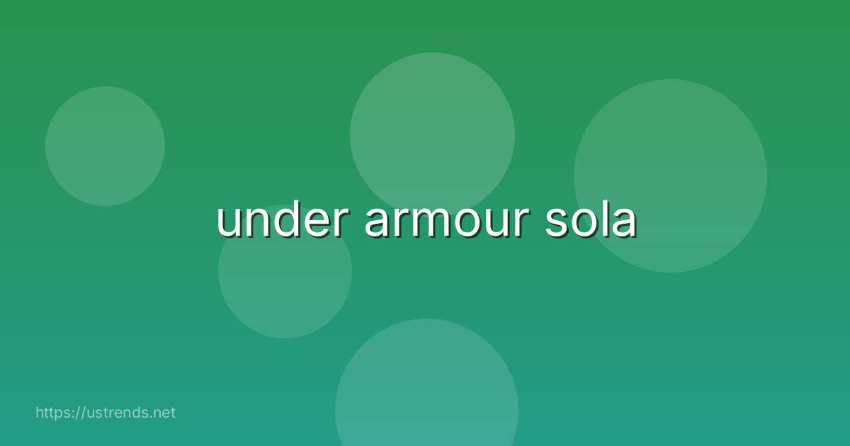 under armour sola