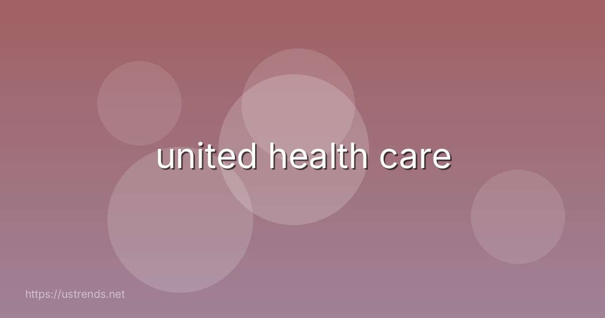 united health care