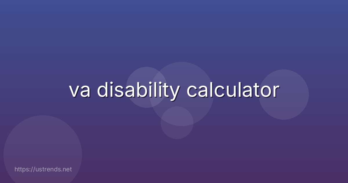 va disability calculator