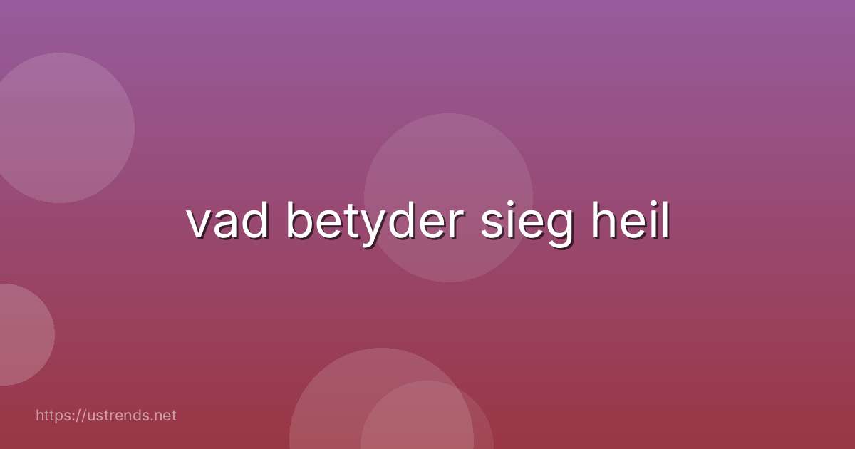 vad betyder sieg heil