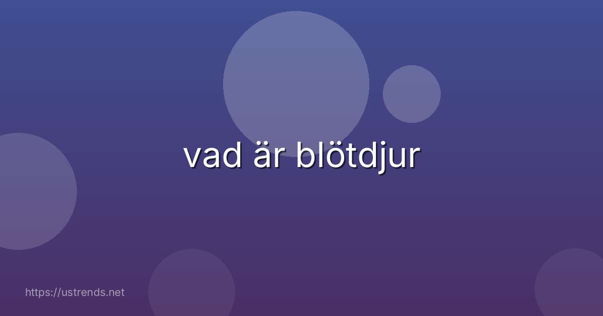 vad är blötdjur