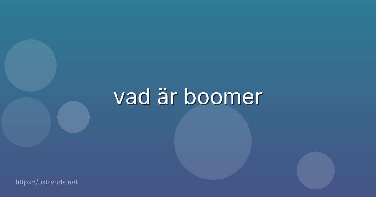 vad är boomer