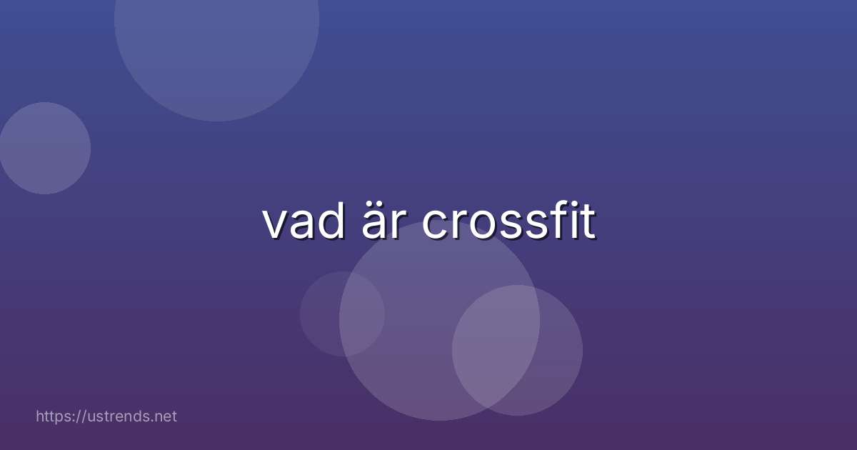 vad är crossfit