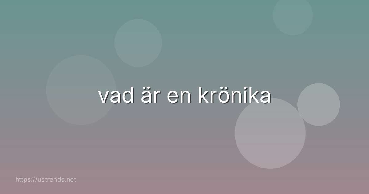 vad är en krönika