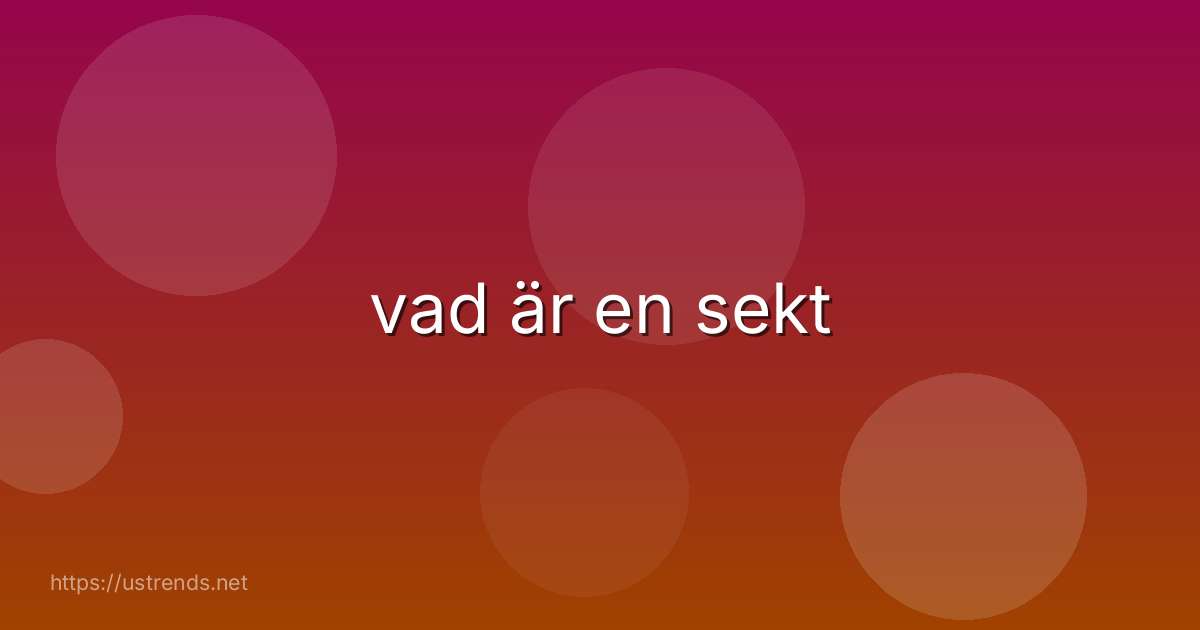 vad är en sekt