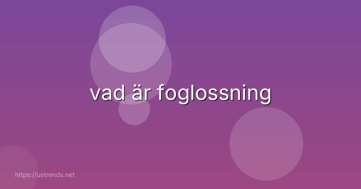 vad är foglossning