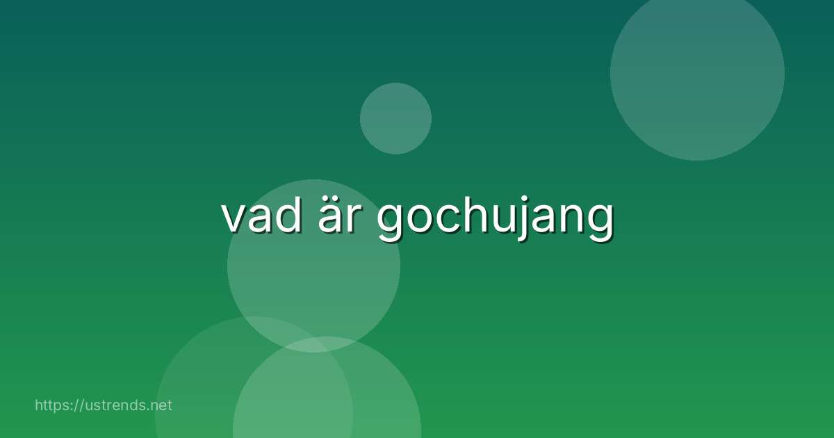 vad är gochujang
