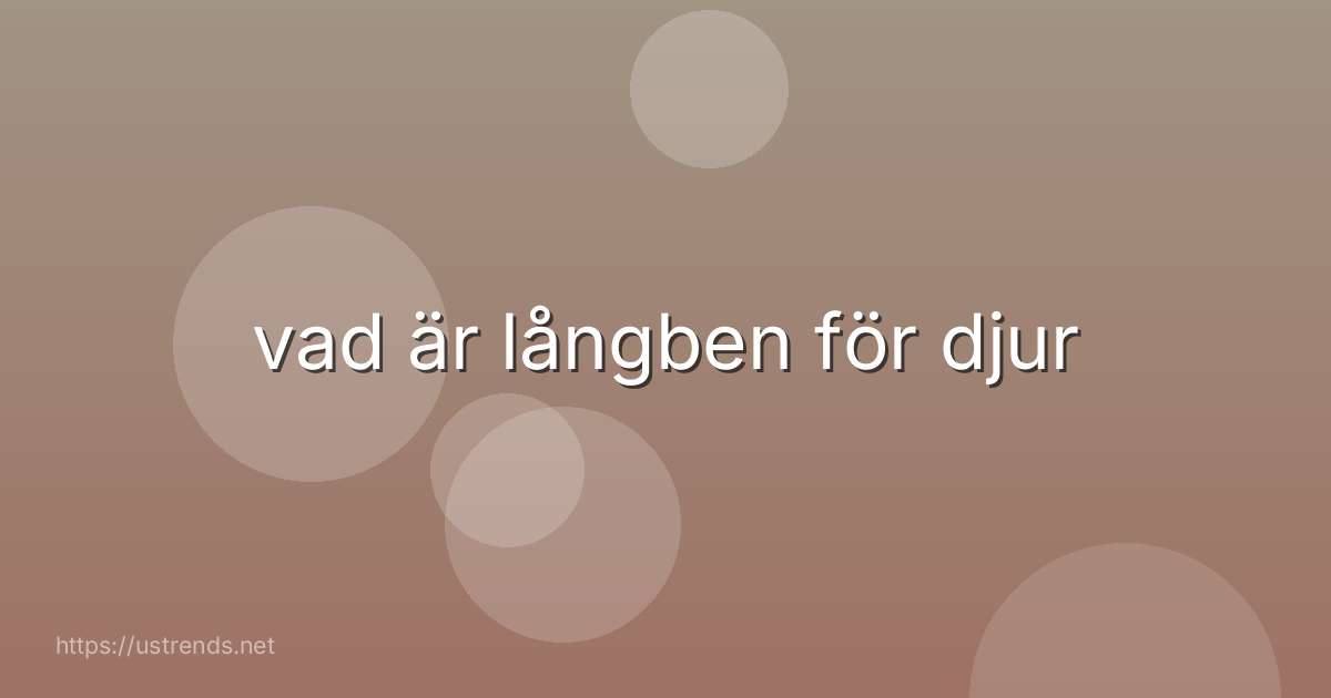 vad är långben för djur