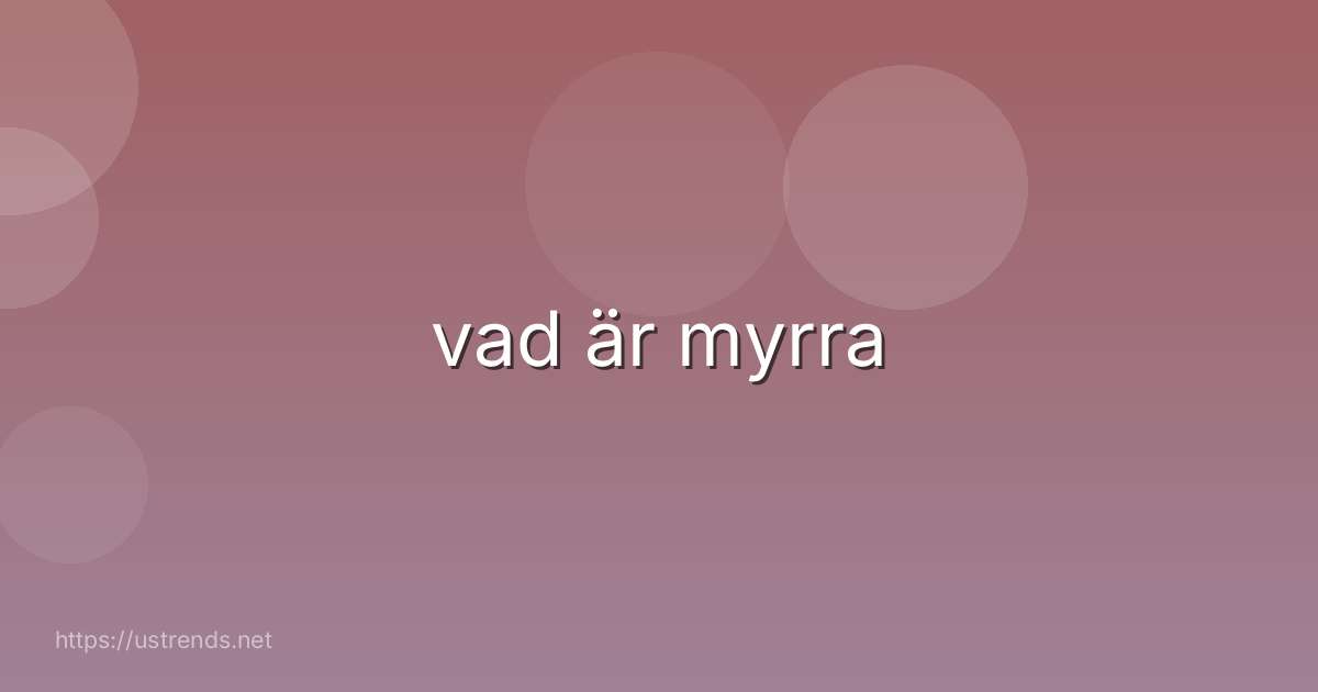vad är myrra