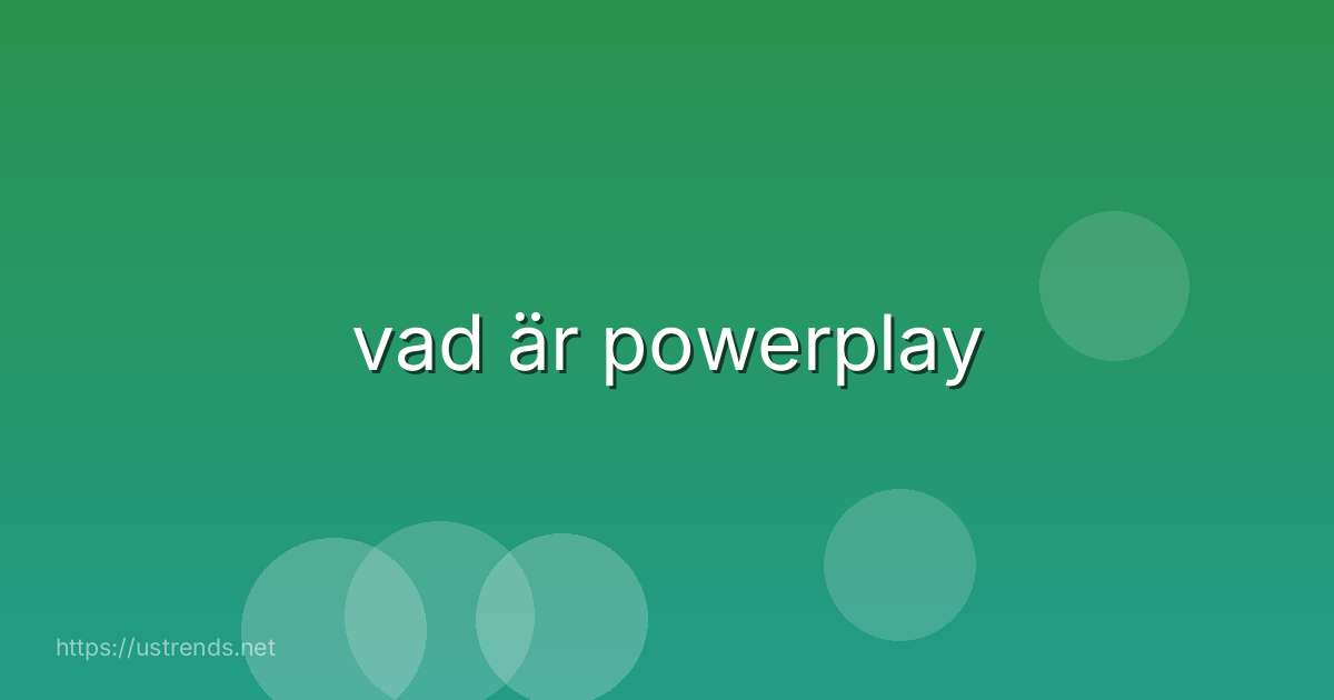 vad är powerplay