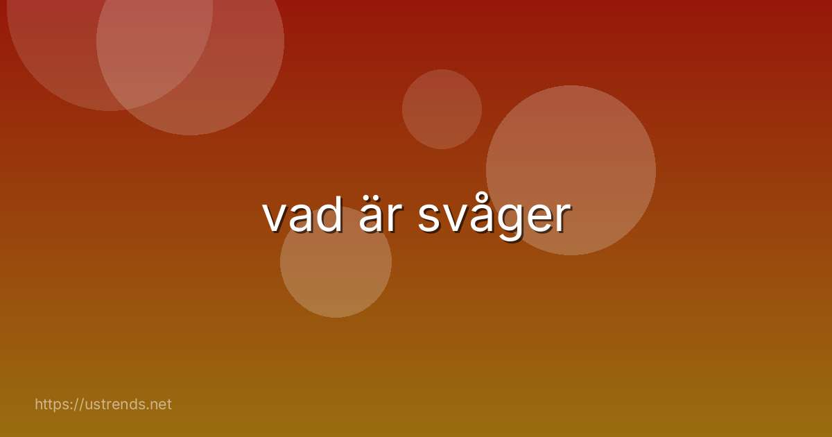 vad är svåger