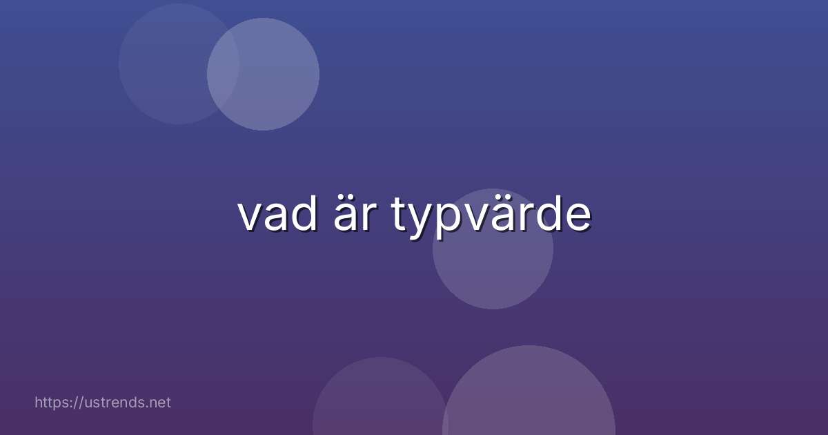 vad är typvärde
