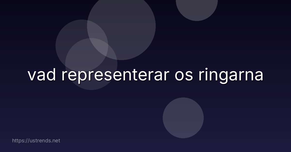 vad representerar os ringarna