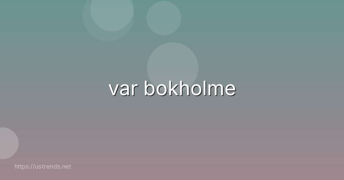 var bokholme