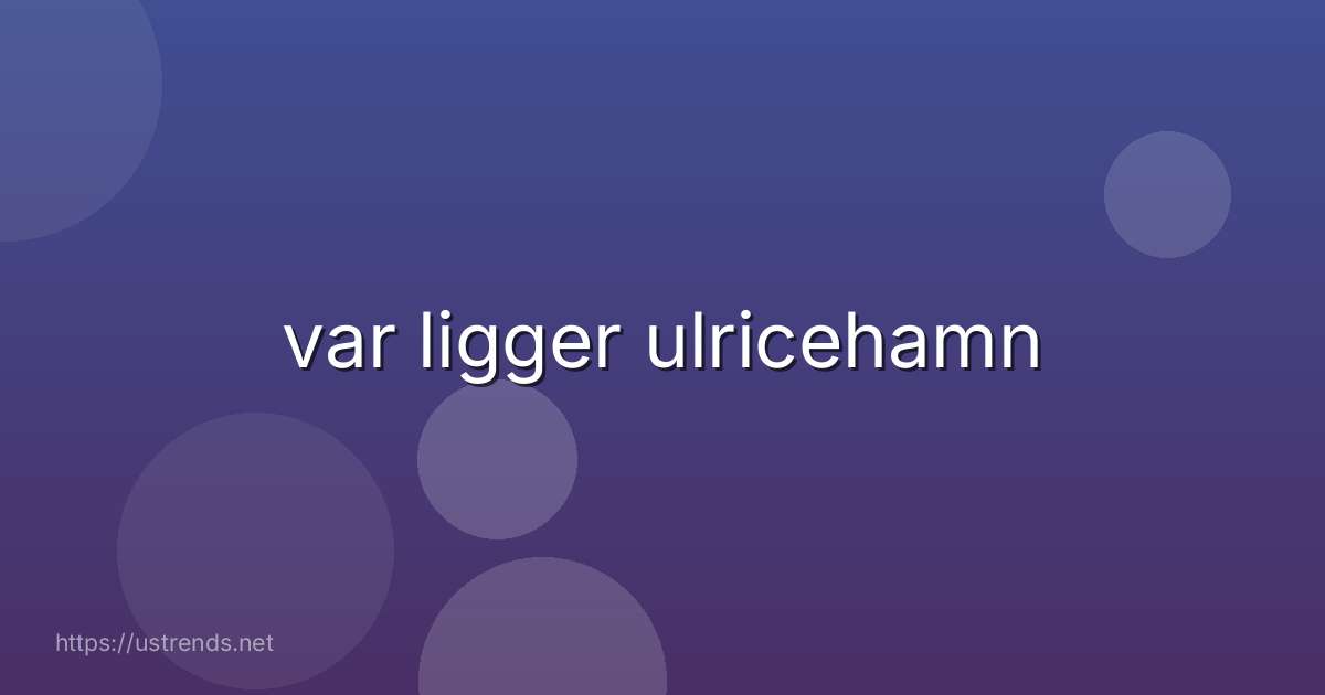 var ligger ulricehamn