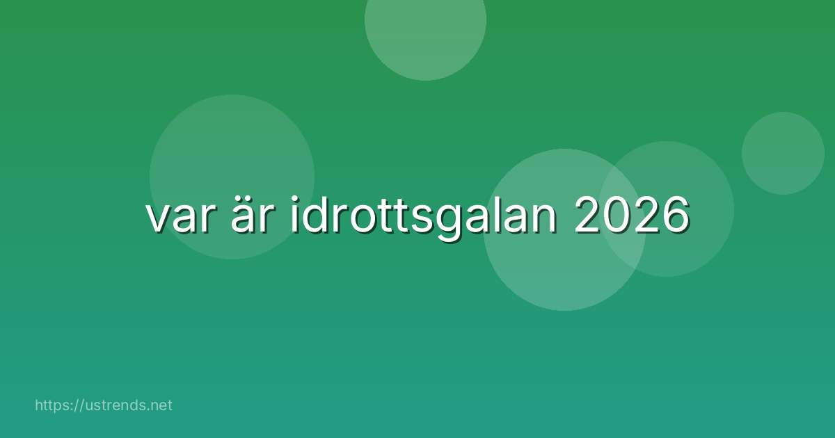 var är idrottsgalan 2026